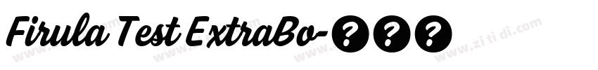 Firula Test ExtraBo字体转换